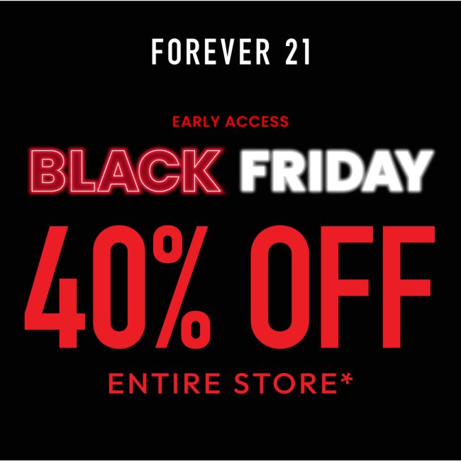 Forever 21 Campaign 270 Forever 21 Early Access 40 off Entire Store EN 1080x1080 1